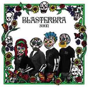 Blasterbra - Soon