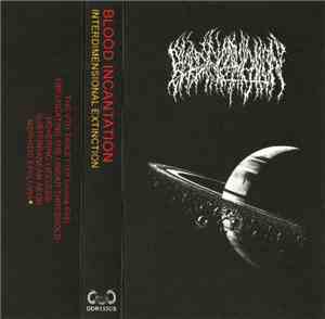 Blood Incantation - Interdimensional Extinction