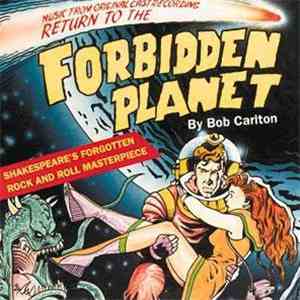 Bob Carlton - Music From The Original Cast Recording - Return To The Forbid ...