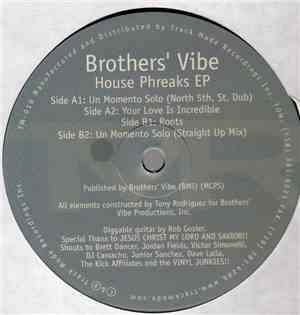 Brothers' Vibe - House Phreaks EP