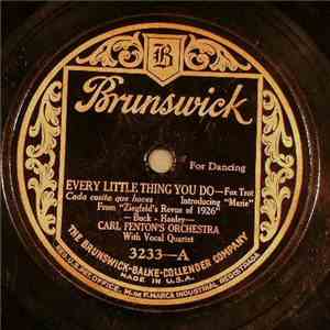 Carl Fenton's Orchestra - Every Little Thing You Do / Florida, The Moon And ...
