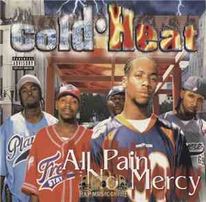 Cold Heat  - All Pain No Mercy