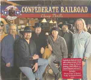 Confederate Railroad - Cheap Thrills