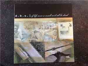 D.B.S. - If Life Were A Result We'd All Be Dead