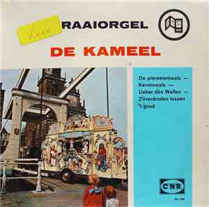 De Kameel - Draaiorgel De Kameel