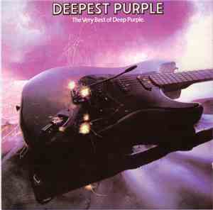 Deep Purple - Deepest Purple: The Very Best Of Deep Purple