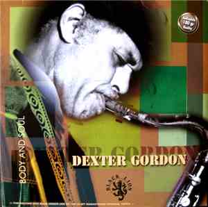 Dexter Gordon - Body And Soul
