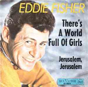 Eddie Fisher - There's A World Full Of Girls (Monica)