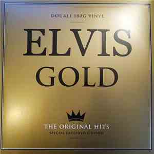 Elvis Presley - Elvis Gold The Original Hits