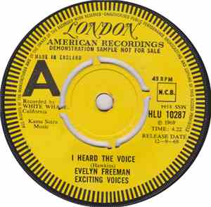 Evelyn Freeman And The Exciting Voices - I Heard The Voice
