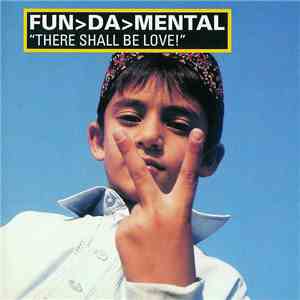 Fun>Da>Mental - There Shall Be Love!