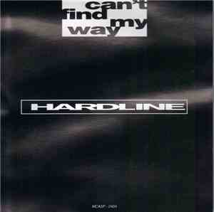 Hardline  - Can't Find My Way