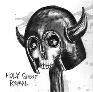 Holy Ghost Revival - Decline Of The Pacific Northwest
