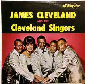 James Cleveland And The Cleveland Singers - I Walk With God