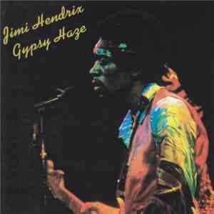 Jimi Hendrix - Gypsy Haze