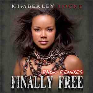 Kimberley Locke - Finally Free (Radio Remixes)