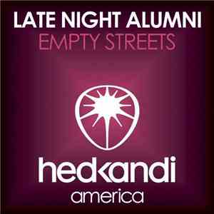 Late Night Alumni - Empty Streets