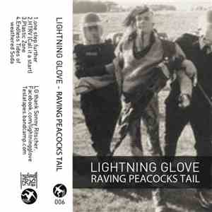 Lightning Glove - Raving Peacocks Tail