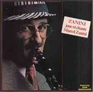 Marcel Zanini - Joue Et Chante Marcel Zanini