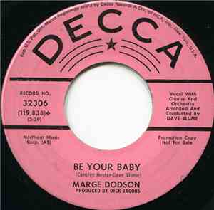 Marge Dodson - Be Your Baby