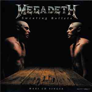 Megadeth - Sweating Bullets