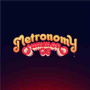 Metronomy - Summer 08