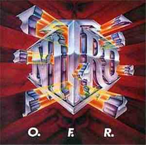 Nitro  - O.F.R. (Out Fucking Rageous)