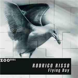 Rodrigo Risso - Flying Day