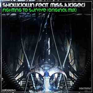 Showdown Feat MissJudged - Fighting To Survive