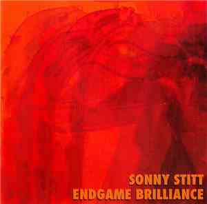 Sonny Stitt - Endgame Brilliance