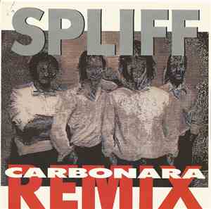 Spliff - Carbonara (Remix)