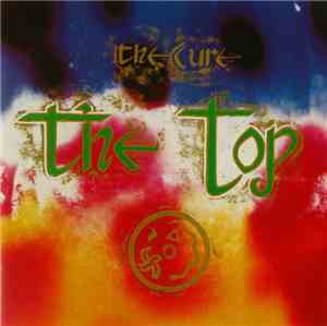 The Cure - The Top