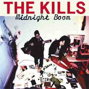 The Kills - Midnight Boom