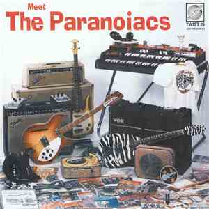The Paranoiacs - Meet The Paranoiacs
