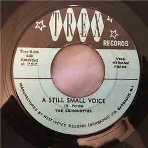 The Silhouettes  - A Still Small Voice / Remember To Stand By Me
