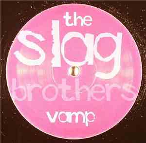 The Slag Brothers - Vamp