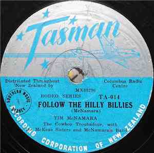 Tim McNamara  - Follow The Hilly Billies / The Midnight Train
