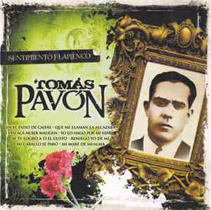 Tomás Pavón - Sentimiento Flamenco
