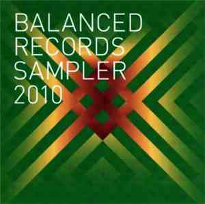 Various - Balanced Records Sampler 2010