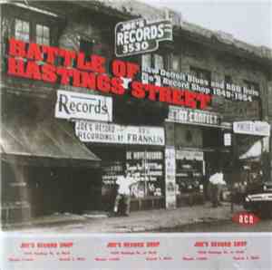 Various - Battle Of Hastings Street - Raw Detroit Blues And R&B From Joe's  ...