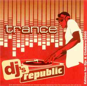 Various - DJ's Republic - Trance