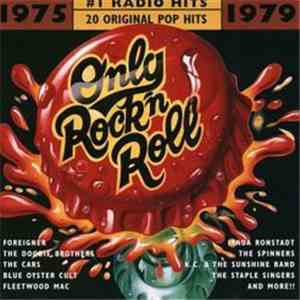 Various - Only Rock N Roll 1975-79