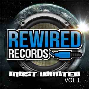 Various - Rewired Records Most Wanted Vol 1