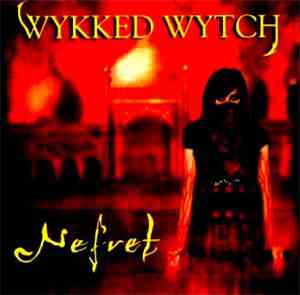 Wykked Wytch - Nefret