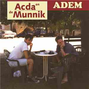 Acda en de Munnik - Adem