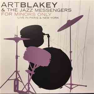 Art Blakey & The Jazz Messengers - For Minors Only