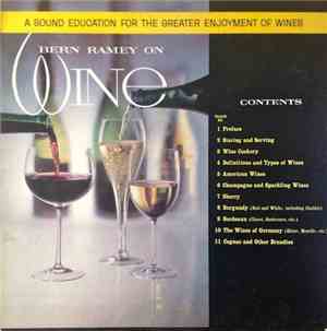 Bern Ramey - Bern Ramey On Wine - A Sound Education For The Greater Enjoyme ...