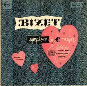 Bizet, Soloists Paris Conservatoire Orchestra - Symphony In C Major