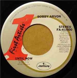 Bobby Arvon - Until Now / Stay A Little Longer
