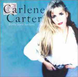 Carlene Carter - Little Love Letters